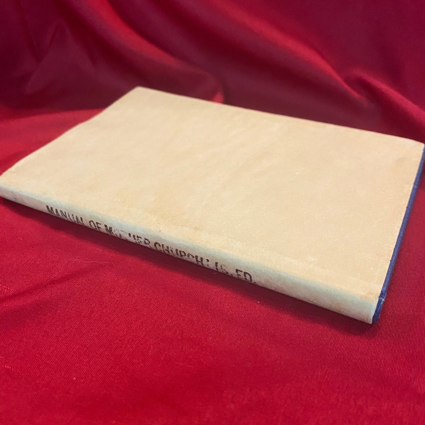 Manual of the Mother Church The First Church of Christ Scientist
