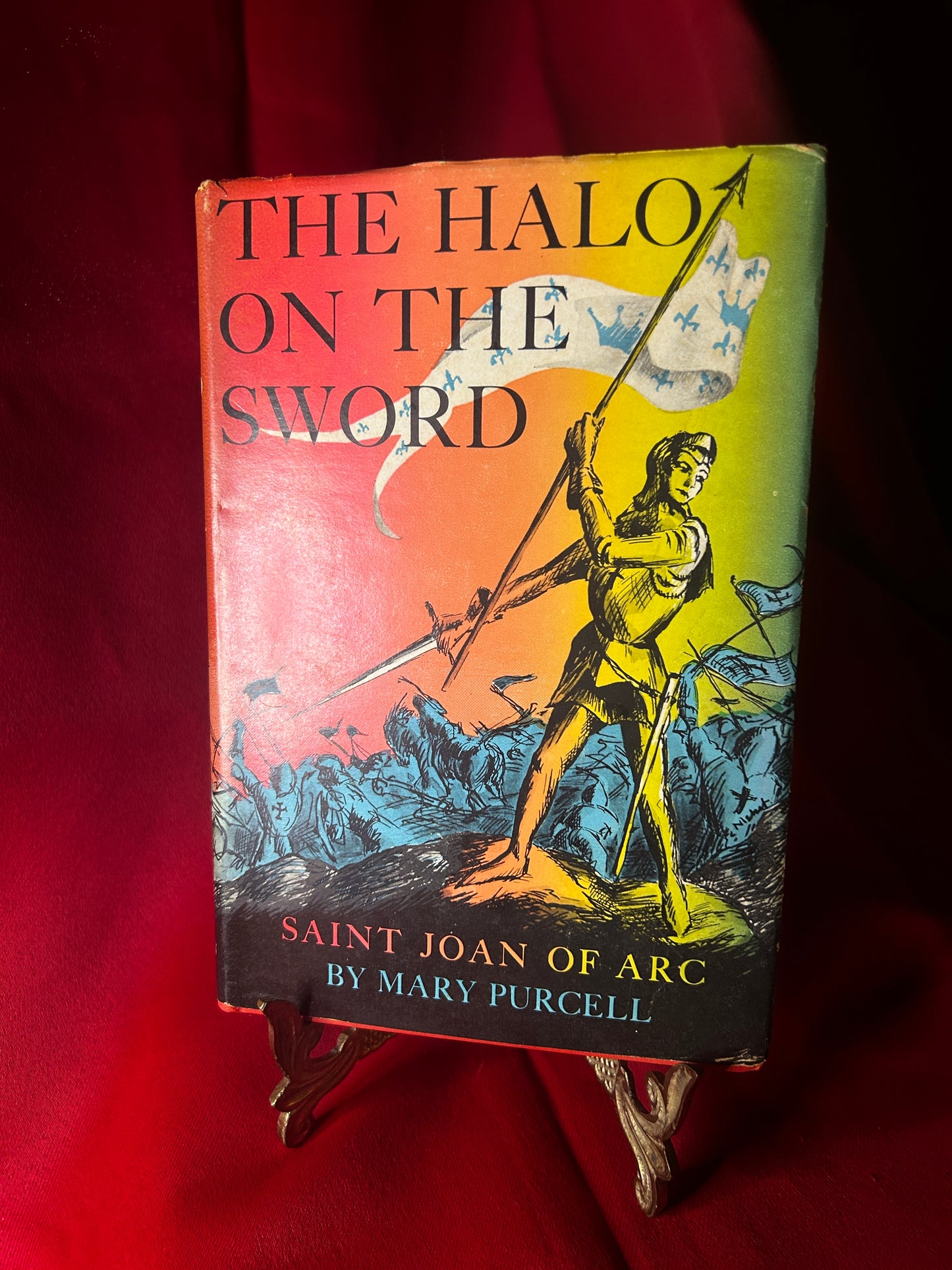 The Halo on the Sword Saint Joan of Arc